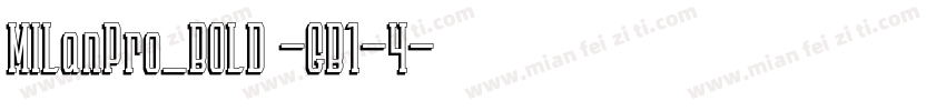 MILanPro_BOLD -GB1-4字体转换